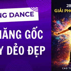 Video – Giải phóng cơ thể 28 ngày (1 năm)