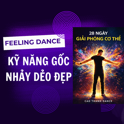 Bí Quyết Gốc Mềm Dẻo Cơ Thể Theo Âm Nhạc – 28 ngày Giải Phóng Cơ Thể Cao Thanh Dance